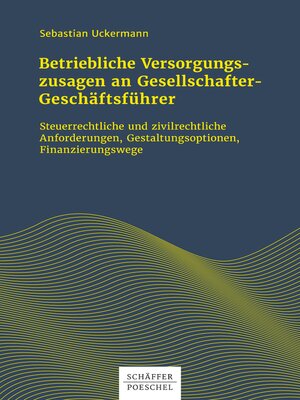 cover image of Betriebliche Versorgungszusagen an Gesellschafter-Geschäftsführer